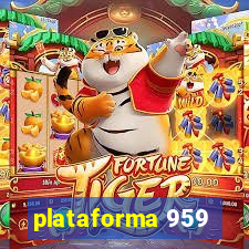 plataforma 959